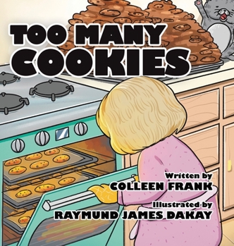 Hardcover Too Many Cookies Book