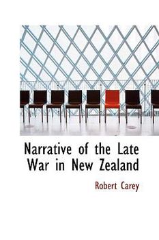 Paperback Narrative of the Late War in New Zealand Book