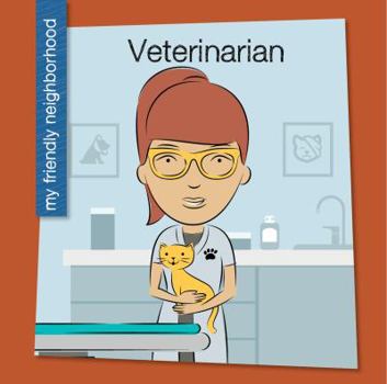 Veterinarian - Book  of the My Friendly Neighborhood
