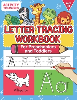 Paperback Letter Tracing Workbook For Preschoolers And Toddlers: A Fun ABC Practice Workbook To Learn The Alphabet For Preschoolers And Kindergarten Kids! Lots Book