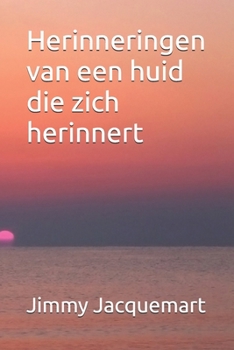 Paperback Herinneringen van een huid die zich herinnert [Dutch] Book