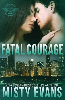 Paperback Fatal Courage Book