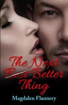 Paperback The Next Best Better Thing Book