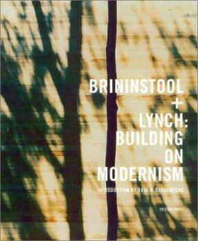 Hardcover Brininstool + Lynch: Building on Modernism Book