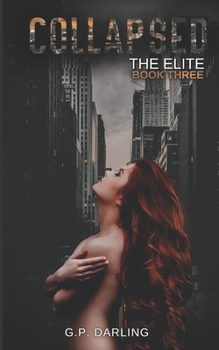 Paperback Collapsed: The Elite Book Three Book