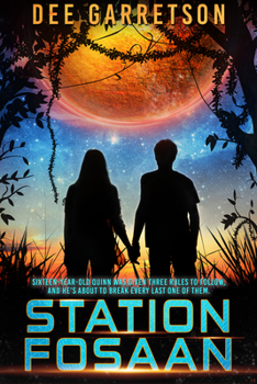Station Fosaan - Book #1 of the Torch World