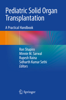 Paperback Pediatric Solid Organ Transplantation: A Practical Handbook Book