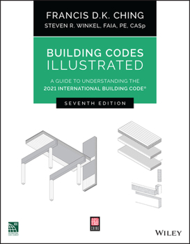 Paperback Building Codes Illustrated: A Guide to Understanding the 2021 International Building Code Book