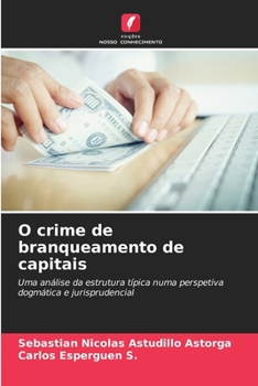 Paperback O crime de branqueamento de capitais [Portuguese] Book