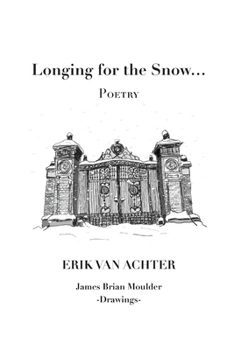 Paperback Longing for the Snow - POETRY Book