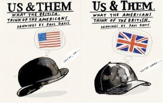 Paperback Us and Them: What the British Think of the Americans; What the Americans Think of the British Book