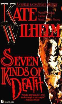 Seven Kinds of Death - Book #5 of the Constance and Charlie