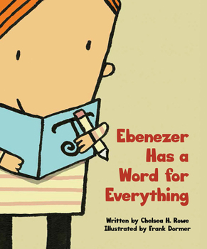 Hardcover Ebenezer Has a Word for Everything Book