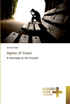 Paperback Agony of Grace Book