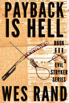 Paperback Payback is Hell: Evil Stryker Series book 3 Book