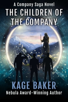 The Children of the Company (A Company Saga Novel)