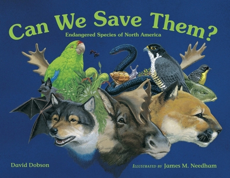 Paperback Can We Save Them?: Endangered Species of North America Book