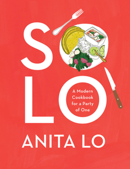 Hardcover Solo: A Modern Cookbook for a Party of One Book
