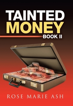 Hardcover Tainted Money: Book Ii Book