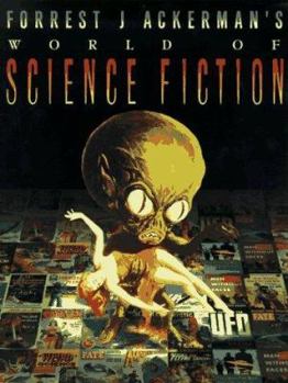 Hardcover Forrest J Ackerman's World of Science Fiction Book