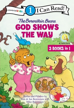 Hardcover The Berenstain Bears God Shows the Way: Level 1 Book