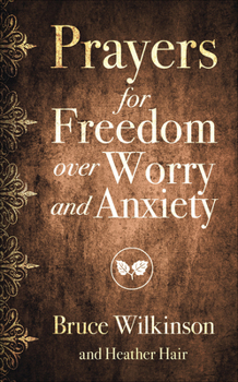 Paperback Prayers for Freedom Over Worry and Anxiety Book