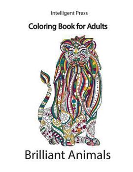 Paperback Brilliant Animals: Coloring Book for Adults Book