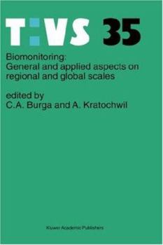 Hardcover Biomonitoring: General and Applied Aspects on Regional and Global Scales Book