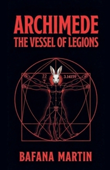 Archimede: The Vessel of Legions