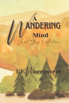 Paperback A Wandering Mind: A Collection of Short Stories Book