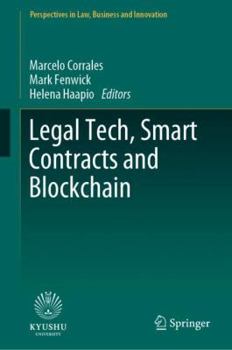Hardcover Legal Tech, Smart Contracts and Blockchain Book
