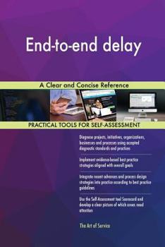Paperback End-to-end delay A Clear and Concise Reference Book