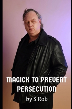Paperback Magick to Prevent Persecution Book