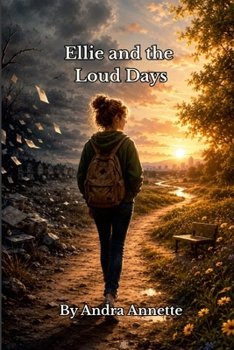 Paperback Ellie and the Loud Days Book