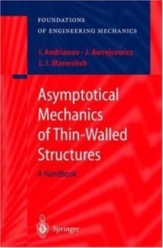Hardcover Asymptotical Mechanics of Thin-Walled Structures Book