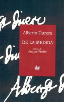 Hardcover De la medida (Fuentes De Arte/ Art Sources) (Spanish Edition) [Spanish] Book
