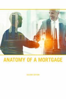 Paperback Anatomy of a Mortgage Book