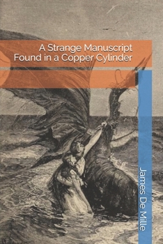 A Strange Manuscript Found in a Copper Cylinder