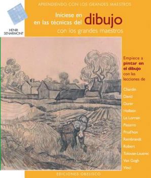 Paperback Iniciese en las Tecnicas del Dibujo: Con los Grandes Maestros [Spanish] Book