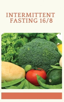 Paperback Intermittent Fasting 16/8 Book