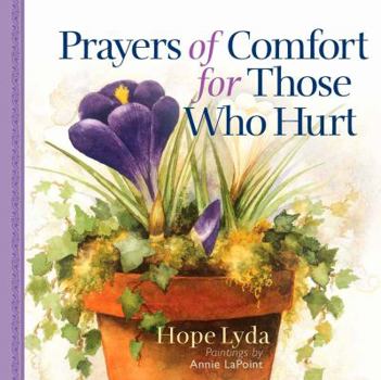 Hardcover Prayers of Comfort for Those Who Hurt Book