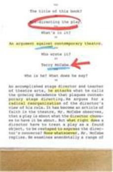 Hardcover Mis-Directing the Play: An Argument Against Contemporary Theatre Book