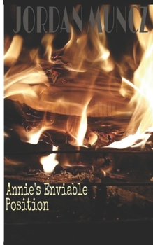 Annie's Enviable Position: The Dhampire. Vol. I