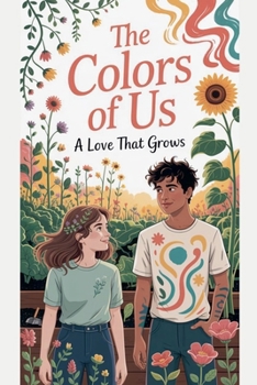 The Colors of Us (Young Adult Fiction: Romance - General)