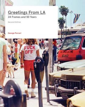 Paperback Greetings From LA: 24 Frames and 50 Years Book