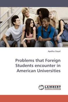Paperback Problems that Foreign Students encounter in American Universities Book