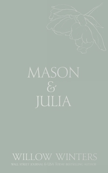 Paperback Mason & Julia: You Are My Reason Book