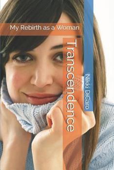 Paperback Transcendence: My Rebirth as a Woman Book