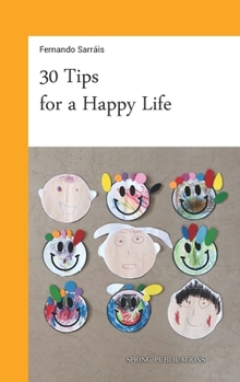 Paperback 30 Tips for a Happy Life Book