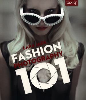 Paperback Fashion Photography 101 Book